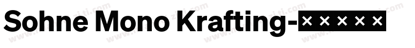 Sohne Mono Krafting字体转换